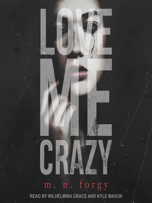 cover image of Love Me Crazy